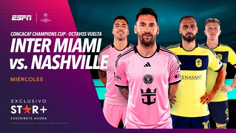 Messi y Suárez en partido clave de la CONCACAF Champions Cup en exclusiva por STAR+